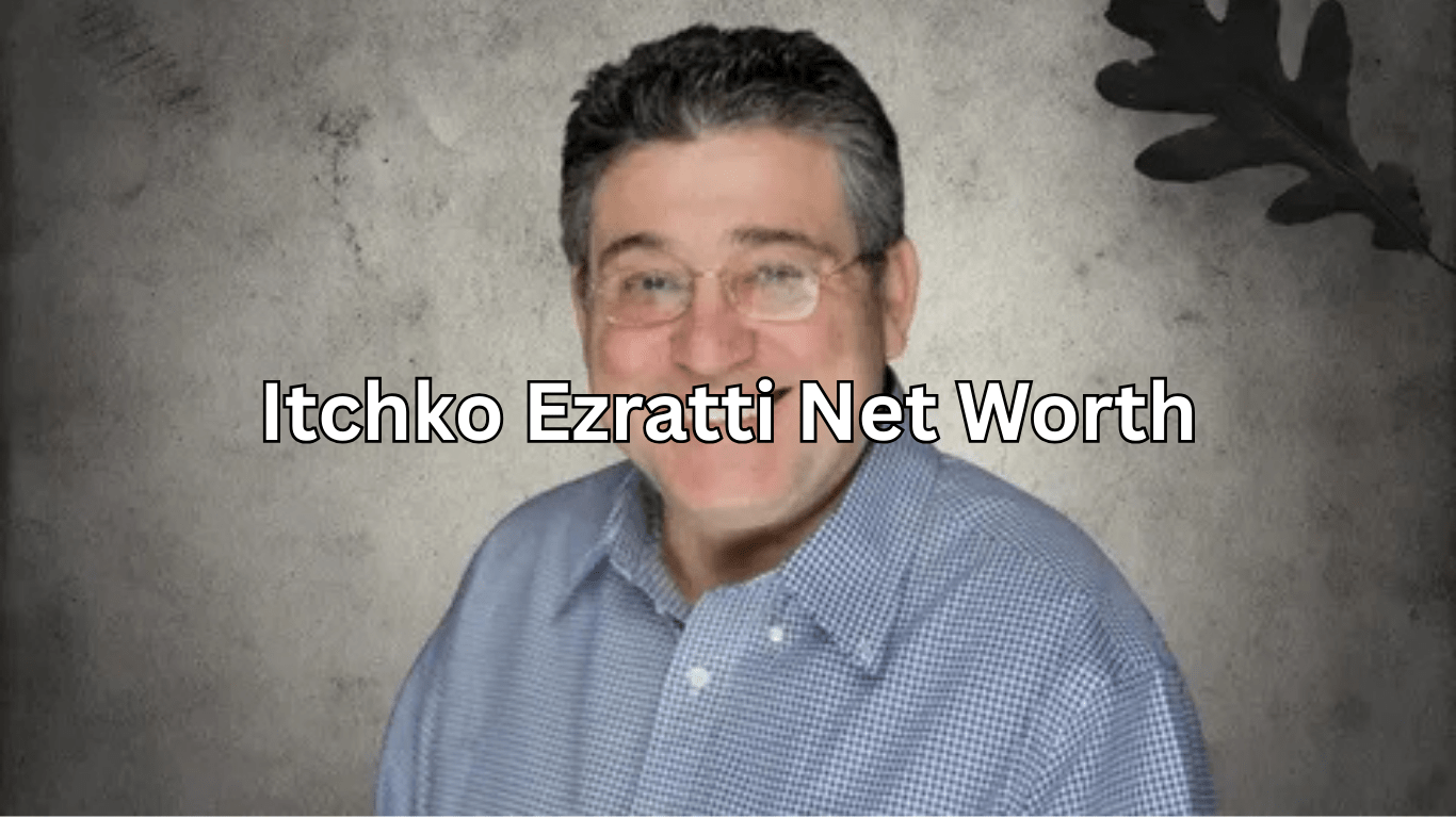 Itchko Ezratti Net Worth